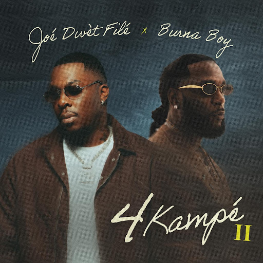Burna Boy Joins Joé Dwèt Filé for a Cultural Fusion on “4 Kampé II”