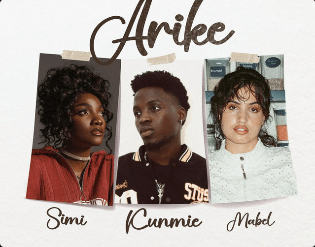 Kunmie Taps Simi & Mabel To Breathe More Depth To “Arike” Remix